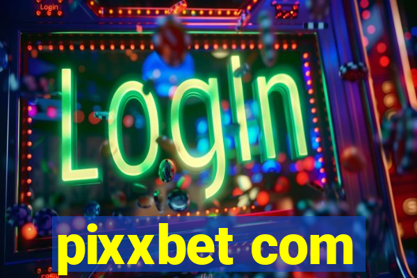 pixxbet com